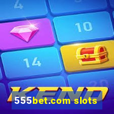 555bet.com slots